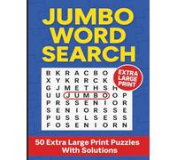Jumbo Word Search for Seniors: 50 Extra Large Print Puzzles with Solutions