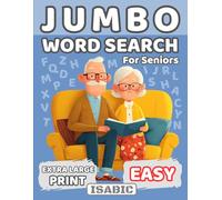 Jumbo Word Search for Seniors: Extra Large Print Word Puzzles for Relaxation and an Active Mind | 50 EASY Puzzles | With Images | With Large Solutions | ISABIC