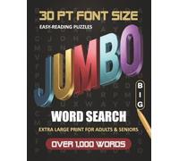 Jumbo Word Search Puzzle Book for Adults • 84 Extra Large Print Brain Teasers with Over 1000 Words: Fun & Relaxing Mental Challenges • Boost Memory, ... Busy Minds • Home or Travel Entertainment