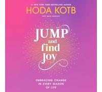 Jump and Find Joy: Embracing Change in Every Season of Life