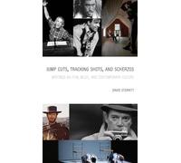 Jump Cuts, Tracking Shots, and Scherzos