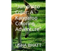 "Jump into Color: A Kangaroo Coloring Adventure"