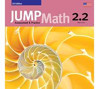 Jump Math AP Book 2.2: Us Common Core Edition: Assessment & Practice