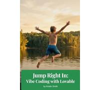 Jump Right In: Vibe Coding with Lovable