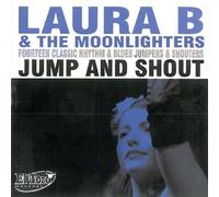 Jump & Shout by Laura B & The Moonlighters (2010-03-09)