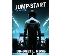 Jump-Start: A Novel (The Pitstop Series)