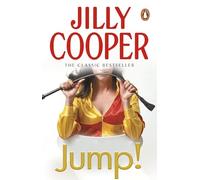 Jump!: The steamy sports romance from the bestselling author of Rivals (Rutshire Chronicles, 9)