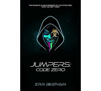 Jumpers: Code Zero (The Seeds of Chaos)
