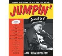 JUMPIN' FROM 6 to 6 #4: Digging and dishing the platters that matter!