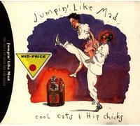 Jumpin' Like Mad: Cool Cats & Hip Chicks Non-Stop Dancin' by Joe Turner