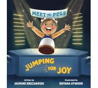 Jumping for Joy: 2 (Meet the Pegs)