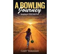 Jumping In With Both Feet (A Bowling Journey Book 2)
