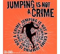 Jumping Is Not.. -Cd+Dvd-