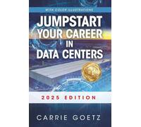 Jumpstart Your Career in Data Centers: 2025 Edition