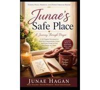 Junae's Safe Place: A Journey Through Prayer