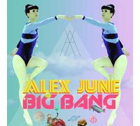 June Alex - Big Bang [Vinilo]