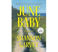 June Baby: A Novel (Thousand Voices)