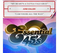 June Collier - My Heart's A Tattle-Tale Gray / I Am Yours All The Way