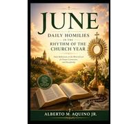 June: Daily Homilies in the Rhythm of the Church Year