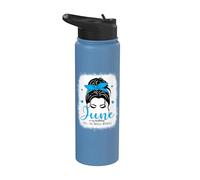 June is My Birthday Yes The Whole Month Messy Bun Mujer Chica Stainless Steel Insulated Water Bottle