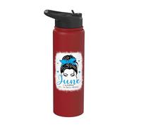 June is My Birthday Yes The Whole Month Messy Bun Mujer Chica Stainless Steel Insulated Water Bottle