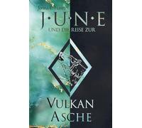 June und die Reise zur Vulkanasche