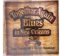 June Yamagishi - Together Again-Blues in New Or