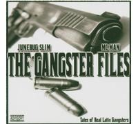 Junebug Slim & Mc Man - Gangster Files