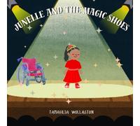 Junelle and The Magic Shoes