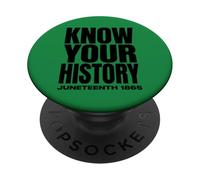 Juneteenth 1865 Know Your History Freedom Day PopSockets PopGrip Adhesivo