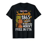 Juneteenth 1865 Mujeres de melanina Mis antepasados no Eran Libres 1776 Camiseta gráfica económica, Hombre, Negro, XL