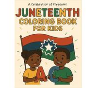 Juneteenth Coloring Book