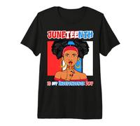 Juneteenth Is My Independence Day Negro Hombres Mujeres Niños Niñas Camiseta Premium