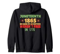 JUNETEENTH Mis antepasados no Eran Libres en 1776 Meme EN LA Espalda Sudadera con Capucha