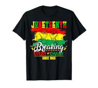Juneteenth Rompiendo Todas Las Cadenas Desde 1865 Hombres Mujeres Libertad Camiseta