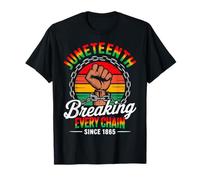 Juneteenth rompiendo todas las cadenas desde 1865 para mujeres y hombres Camiseta