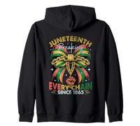 Juneteenth rompiendo todas las cadenas desde 1865 Sudadera con Capucha