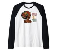 Juneteenth Rooted Free Proud Black Woman Afro Floral Camiseta Manga Raglan