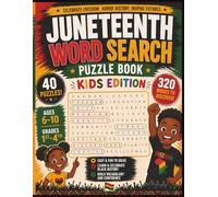 Juneteenth Word Search Puzzle Book for Kids: 40 Large Print Activity Puzzles Celebrating Black History, Culture, and Freedom for Children Ages 6-10