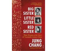 Jung Chang Big Sister, Little Sister, Red Sister (Tapa blanda)