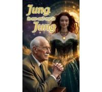 JUNG IN ME AND ME IN JUNG: An Archetypal Journey Through the Unconscious