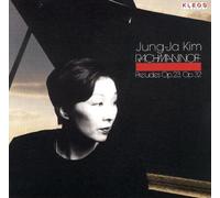 Jung-Ja Kim - Rachmaninov: Preludes