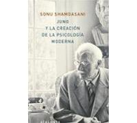 JUNG Y LA CREACIÓN DE LA PSICOLOGÍA MODERNA (MEMORIA MUNDI)