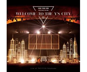 JUNG YONG HWA JAPAN CONCERT @X-MAS ~WELCOME TO THE Y'S CITY~ Live at PACIFICO Yokohama