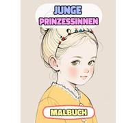 Junge Prinzessinnen Malbuch: Farbung Seiten Von Niedlichen Multikulturellen Königlichen Frauen Kaiserin Königin Palast Königreich Schloss Adelig Damen ... Stressabbau | Für Kinder Erwachsene