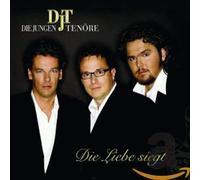 Jungen Tenöre,die - Die Liebe Siegt