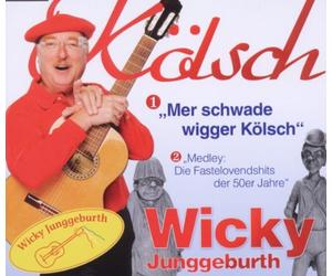 Junggeburth,Wicky - Mer Schwade Wigger Koelsch