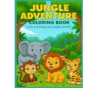 Jungle Adventure: Color and design your jungle animals!