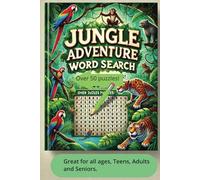 Jungle Adventure Word Search: Word Searches with Easy-to-Read Print about Monkeys, Parrots, leopards, Tigers. Bears and more | 6x9, 110 pages ... Vacations, Holidays, Birthdays and Free Time