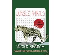 Jungle Animal Word Search: Word Searches with Easy to Read Print about Jungle Animals, Wild Animals, Exotic Creatures & More | 6x9 inches, 110 pages | ... Gift for Vacations, Holidays and Free Times